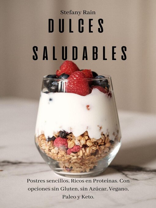 Title details for Dulces Saludables by Stefany Rain - Wait list